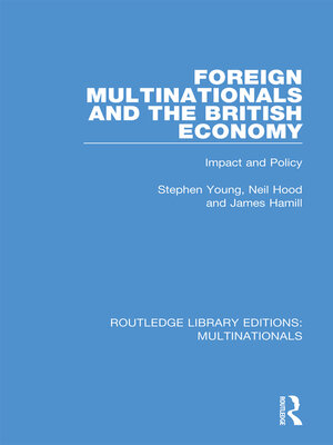 cover image of Foreign Multinationals and the British Economy